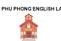 PHU PHONG ENGLISH LANGUAGE CENTER